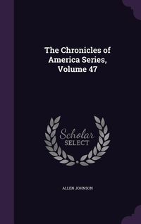 Produktbild: Chron Of Amer Series Volume 47