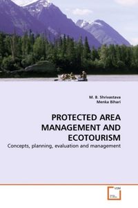 Produktbild: Shrivastava, M: Protected Area Management and Ecotourism