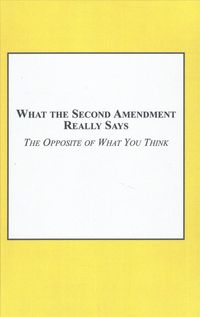 Produktbild: What the Second Amendment Really Says