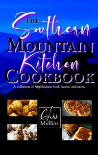 Produktbild: The Southern Mountain Kitchen Cookbook