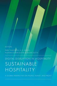 Produktbild: Digital Disruption in Hospitality, Sustainable Hospitality