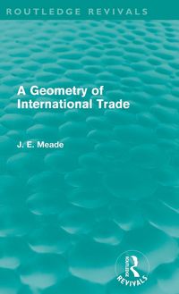 Produktbild: A Geometry of International Trade (Routledge Revivals)