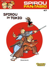 Produktbild: Spirou und Fantasio 47: Spirou in Tokio