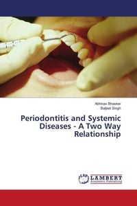 Produktbild: Periodontitis and Systemic Diseases - A Two Way Relationship