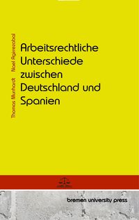 Produktbild: Arbeitsrechtliche Unterschiede zwischen Deutschland und Spanien