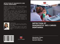 Produktbild: D&eacute;tection Et Diagnostic des Caries Dentaires