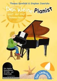 Produktbild: Der kleine Pianist spielt und singt Sommerlieder