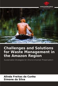 Produktbild: Challenges and Solutions for Waste Management in the Amazon Region