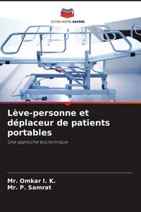 Produktbild: L&egrave;ve-personne et d&eacute;placeur de patients portables