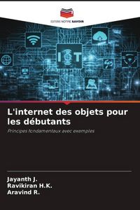 Produktbild: L'internet des objets pour les d&eacute;butants