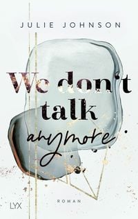 Produktbild: We don&rsquo;t talk anymore