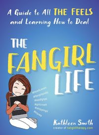 Bild vom Artikel The Fangirl Life vom Autor Kathleen Smith