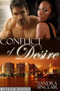 Produktbild: Conflict of Desire - A Sensual Mystery Erotic Romance Novella featuring Billionaires and Interracial BWWM Relationships from Steam Books
