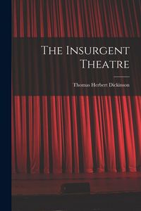 Produktbild: The Insurgent Theatre