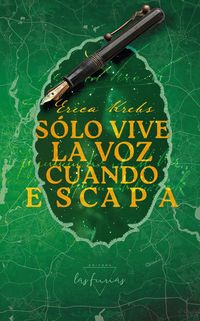 Produktbild: S&oacute;lo vive la voz cuando escapa