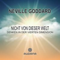 Produktbild: Neville Goddard - Nicht von dieser Welt