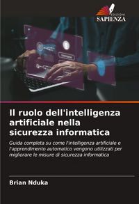 Produktbild: Il ruolo dell'intelligenza artificiale nella sicurezza informatica