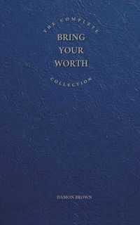 Produktbild: The Complete Bring Your Worth Collection