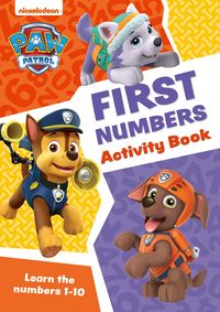 Produktbild: PAW Patrol First Numbers Activity Book
