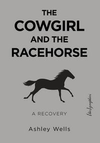 Produktbild: The Cowgirl and the Racehorse