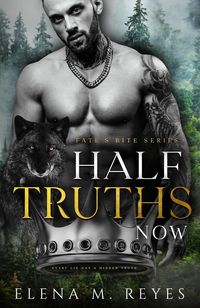Produktbild: Half Truths: Now (Fate's Bite, #4)