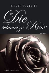Produktbild: Die schwarze Rose