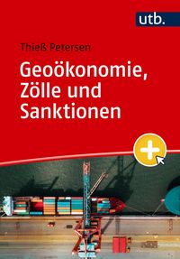 Produktbild: Geo&ouml;konomie, Z&ouml;lle und Sanktionen