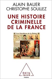 Produktbild: Une histoire criminelle de la France