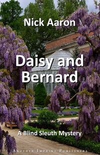 Produktbild: Daisy and Bernard (The Blind Sleuth Mysteries Book 11)