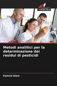 Produktbild: Metodi analitici per la determinazione dei residui di pesticidi
