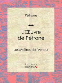 Produktbild: L'Oeuvre de P&eacute;trone