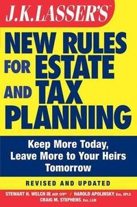 Produktbild: J.K. Lasser's New Rules for Estate and Tax Planning