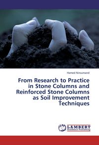Produktbild: From Research to Practice in Stone Columns and Reinforced Stone Columns as Soil Improvement Techniques