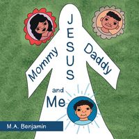 Produktbild: Mommy Daddy Jesus and Me