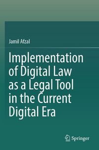 Produktbild: Implementation of Digital Law as a Legal Tool in the Current Digital Era
