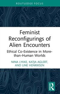 Produktbild: Feminist Reconfigurings of Alien Encounters