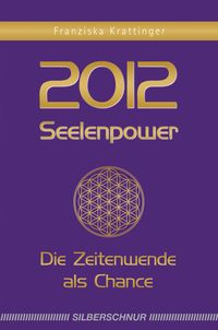 Produktbild: 2012 &ndash; Seelenpower