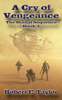 Produktbild: A Cry Of Vengeance (The Humal Sequence, #4)