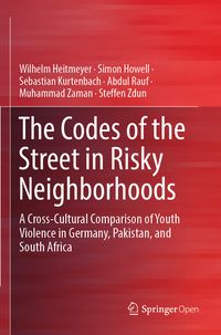 Produktbild: The Codes of the Street in Risky Neighborhoods