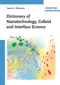 Produktbild: Dictionary of Nanotechnology, Colloid and Interface Science