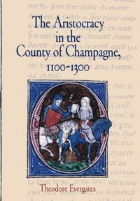 Produktbild: The Aristocracy in the County of Champagne, 1100-1300