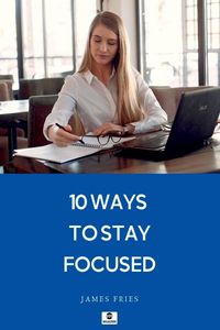 Produktbild: 10 Ways To Stay Focused