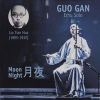 Bild vom Artikel Moon Night-Erhu Solo vom Autor Guo Gan