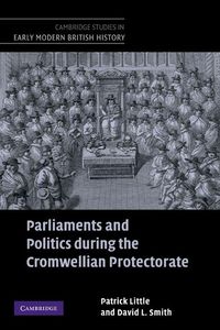 Produktbild: Parliaments and Politics During the Cromwellian Protectorate