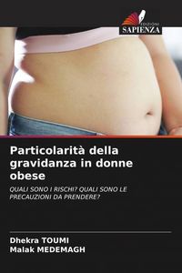 Produktbild: Particolarit&agrave; della gravidanza in donne obese