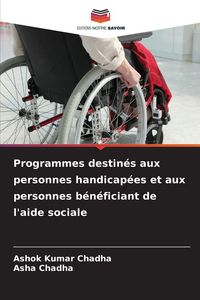 Produktbild: Programmes destin&eacute;s aux personnes handicap&eacute;es et aux personnes b&eacute;n&eacute;ficiant de l'aide sociale