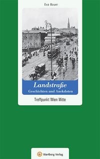 Produktbild: Wien-Landstra&szlig;e - Geschichten und Anekdoten