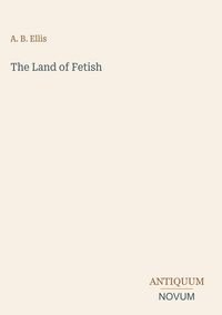 Produktbild: The Land of Fetish