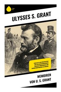 Produktbild: Memoiren von U. S. Grant