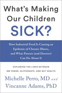 Produktbild: What's Making Our Children Sick?